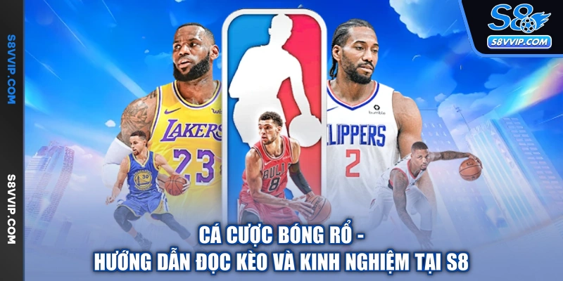 Cá Cược Bóng Rổ