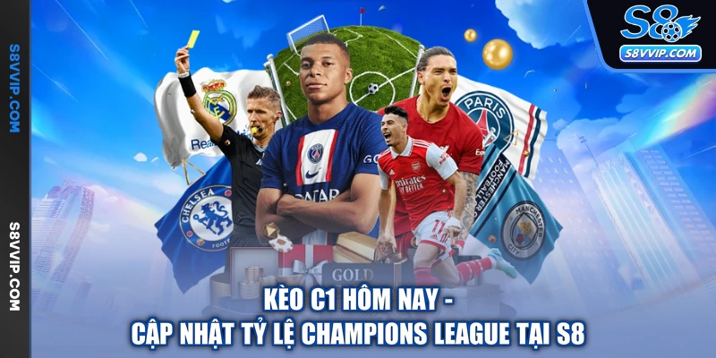 Kèo C1 Hôm Nay