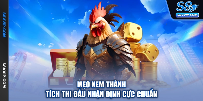 Mẹo xem thành tích thi đấu nhận định cực chuẩn